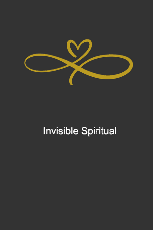 Invisible Spiritual Laws